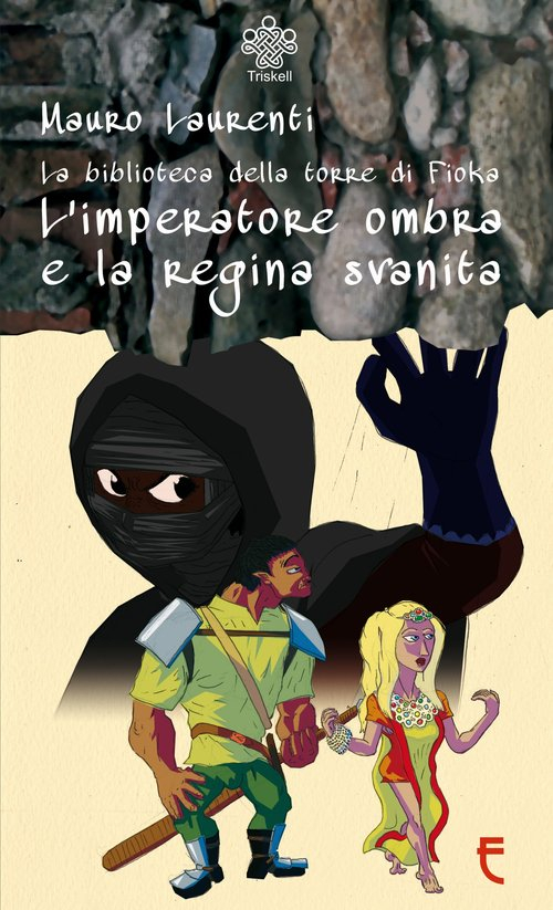 L'imperatore ombra e la regina svanita