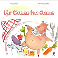 Mr Creen ha fame