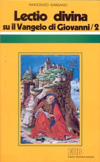 «Lectio divina» su il Vangelo di Giovanni