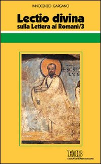 Lectio divina sulla Lettera ai Romani