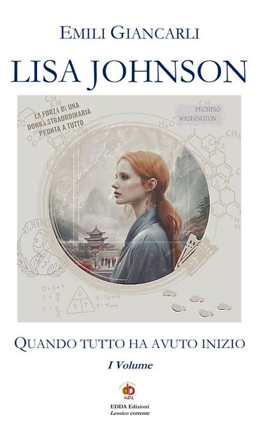 Lisa Johnson. Quando tutto ha avuto inizio