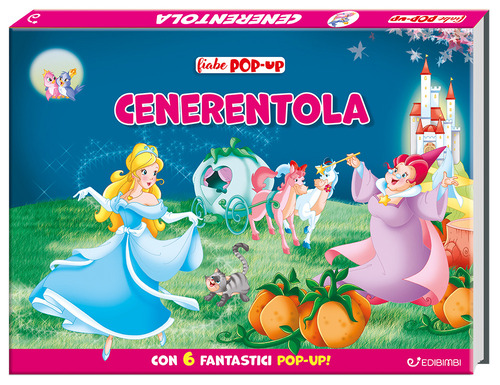 Cenerentola. Fiabe pop-up