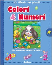 Colori e numeri. La libreria dei piccoli