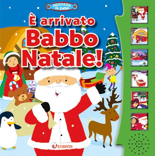 È arrivato Babbo Natale! Ascolta le fiabe
