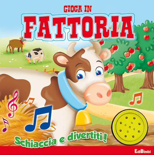Gioca in fattoria