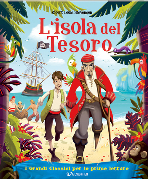L'isola del tesoro. I grandi classici per le prime letture