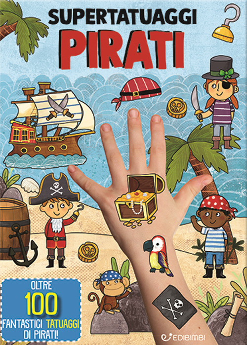 Pirati. Super tatuaggi