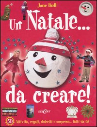 Un Natale... Da creare!