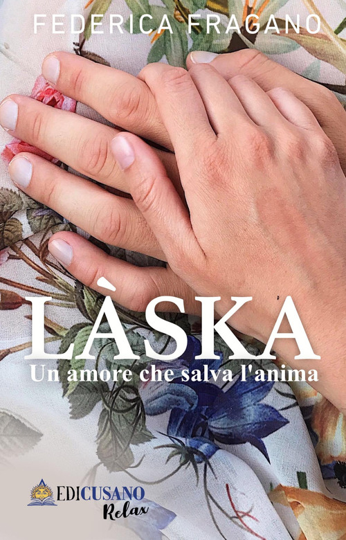 Làska. Un amore che salva l'anima
