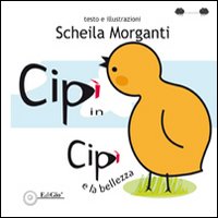 Cipì in. Cipì e la bellezza