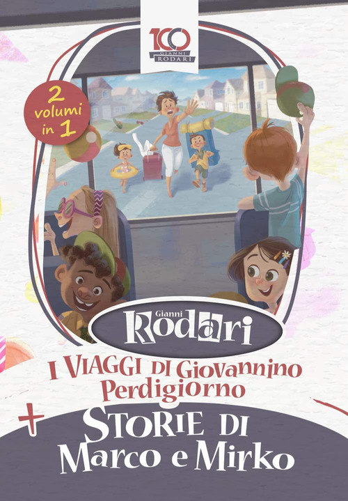 I viaggi di Giovannino Perdigiorno-storie di Marco e Mirko