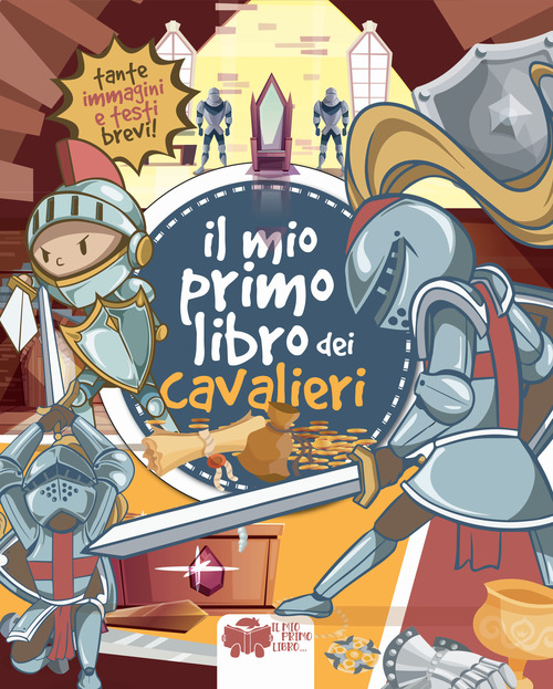 Il mio primo libro dei cavalieri