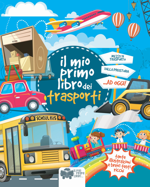 Il mio primo libro dei trasporti