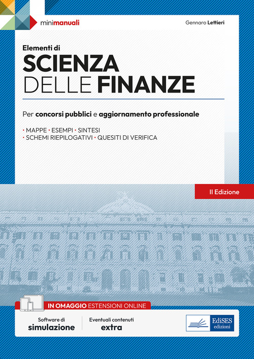 Elementi di scienza delle finanze. Per concorsi pubblici e aggiornamento professionale