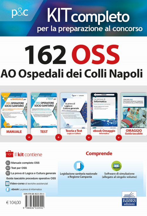 Kit completo 162 OSS AO Ospedali dei Colli Napoli. Volumi completi per la preparazione alla prova preselettiva e successive prove concorsuali