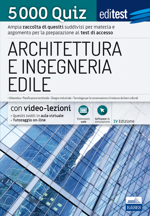 EdiTest Architettura e Ingegneria edile. 5000 Quiz