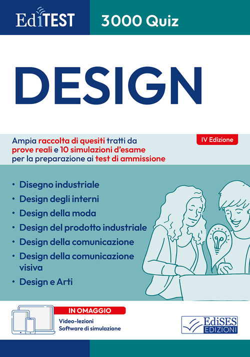 Editest 3000 quiz Design. Ampia raccolta di quesiti tratti da prove reali e 10 simulazioni d'esame per la preparazione ai test di ammissione