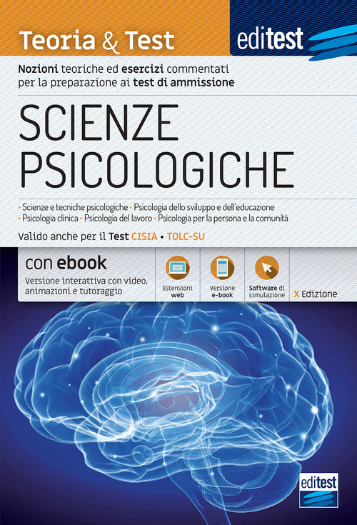 EdiTEST. Scienze psicologiche 2021: manuale di teoria e test. Valido anche per il Tolc-Su