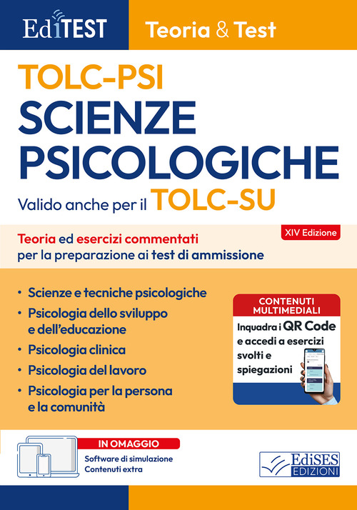 EdiTest. Scienze psicologiche TOLC-PSI. Teoria e esercizi commentati per la preparazione ai test di ammissione
