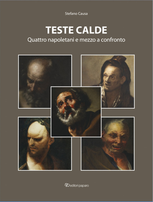 Teste calde. Quattro napoletani e mezzo a confronto