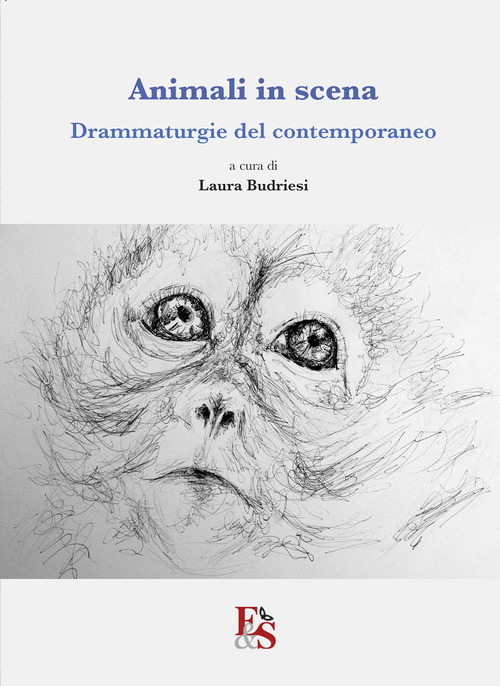 Animali in scena. Drammaturgie del contemporaneo