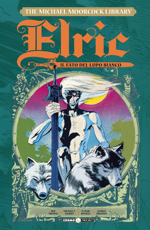 Elric. The Michael Moorcock library