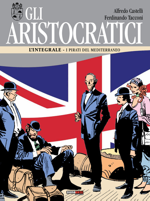 Gli aristocratici. L'integrale
