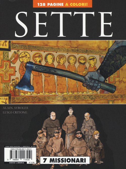 I sette: 7 missionari-7 pirati