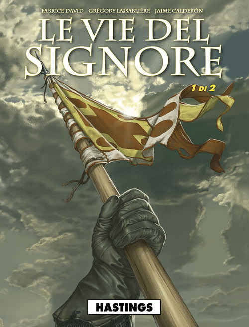Le vie del Signore