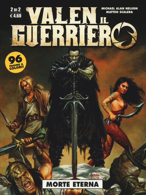 Morte eterna. Valen il guerriero