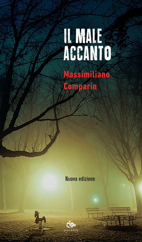 Il male accanto
