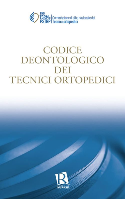 Codice deontologico dei tecnici ortopedici