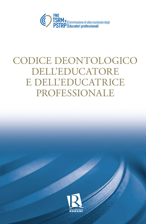 Codice deontologico dell'educatore e dell'educatrice professionale