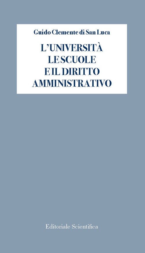 L'università le scuole e il diritto amministrativo