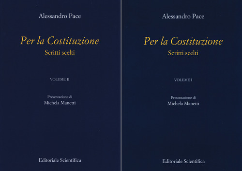 Per la Costituzione. Scritti scelti