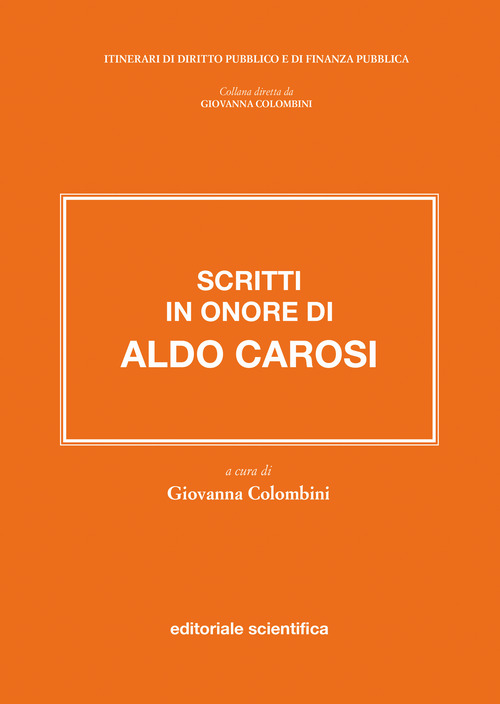 Scritti in onore di Aldo Carosi