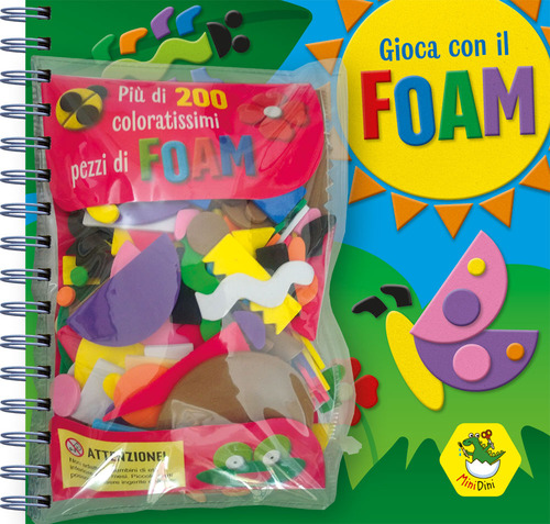 Gioca con il Foam