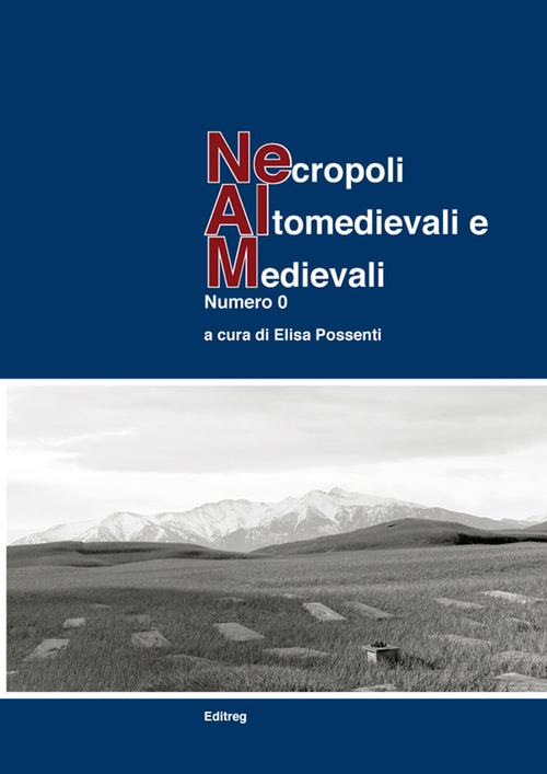 Necropoli altomedievali e medievali