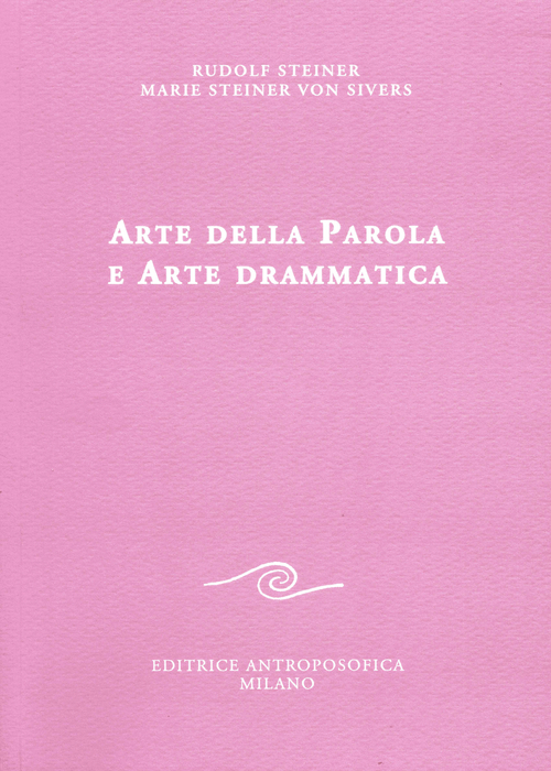 Arte della parola e arte drammatica