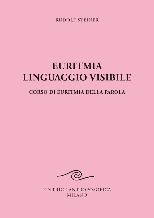 Euritmia, linguaggio visibile