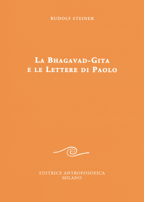 La Bhagavad-Gita e le lettere di Paolo
