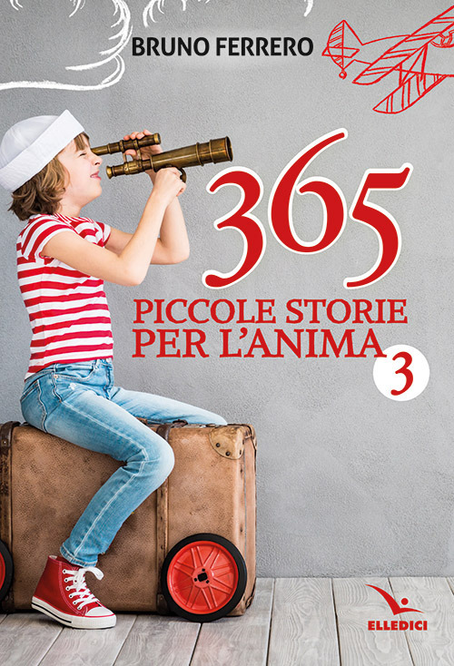 365 piccole storie per l'anima