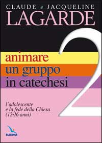 Animare un gruppo in catechesi