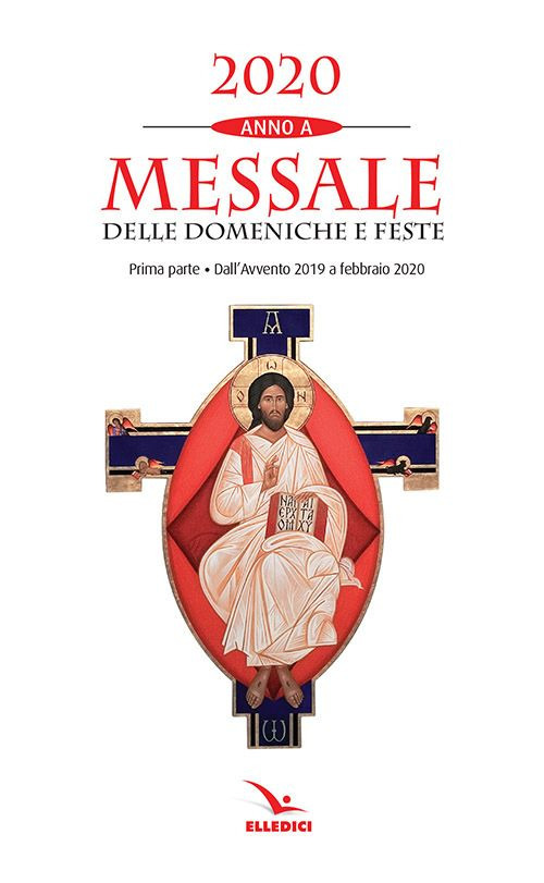 Messale delle domeniche e feste 2020. Anno A