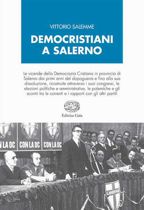 Democristiani a Salerno