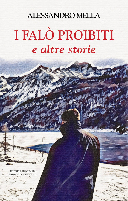 I falò proibiti e altre storie