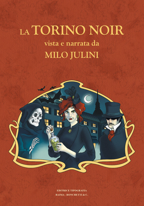 La Torino noir vista e narrata da Milo Julini