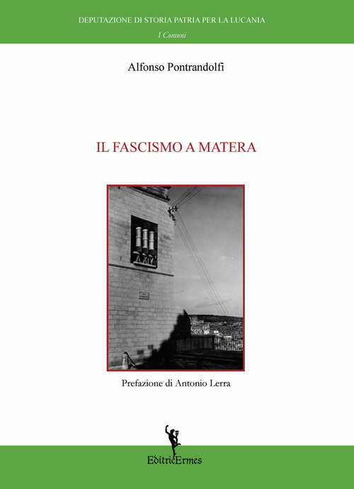 Il fascismo a Matera