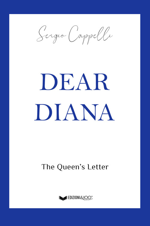 Dear Diana. The Queen's letter