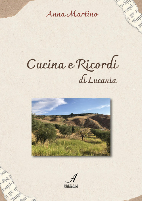 Cucina e ricordi di Lucania